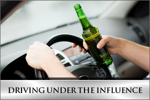 Driving Under The Influence (DUI)