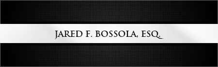Jared F. Bossola, Esq.